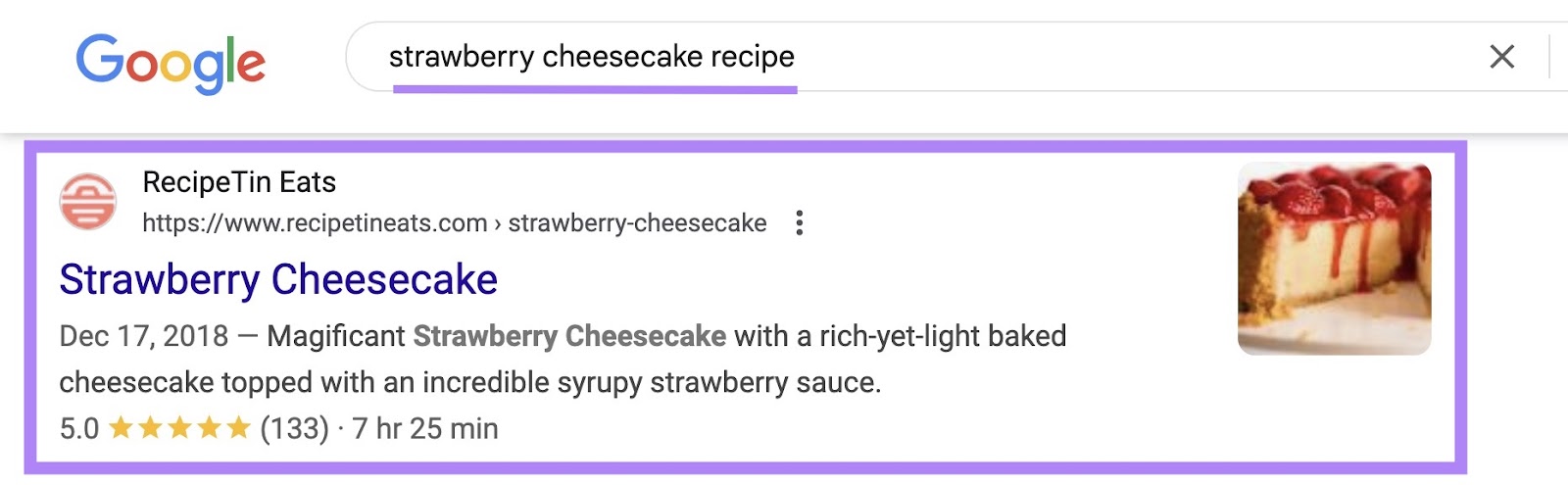 Google SERP with “strawberry cheesecake recipe” entered as the term and the result appearing in the first position highlighted.